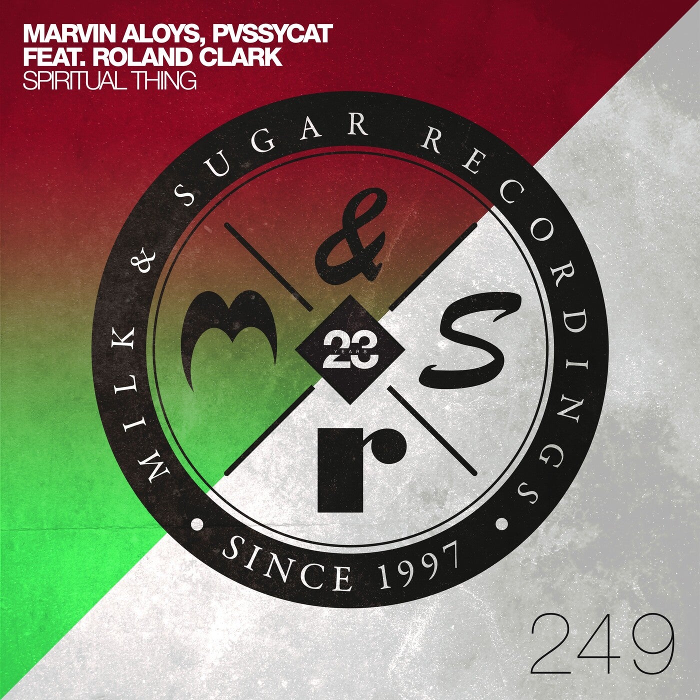 Marvin Aloys, DJ Roland Clark, PvssyCat – Spiritual Thing (Incl. Sebb Junior Remix) [MSR249]